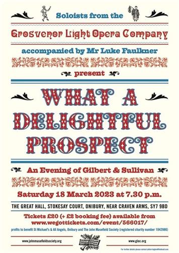 - An evening of Golbert and Sullivan at Stokesay Court - Saturday 18th March 2023